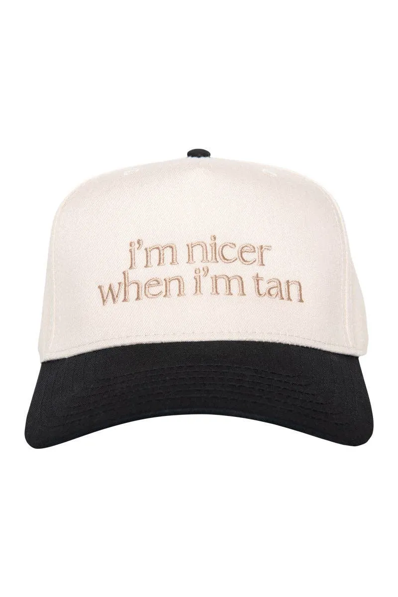 I'm Nicer When I'm Tan Trucker Hat