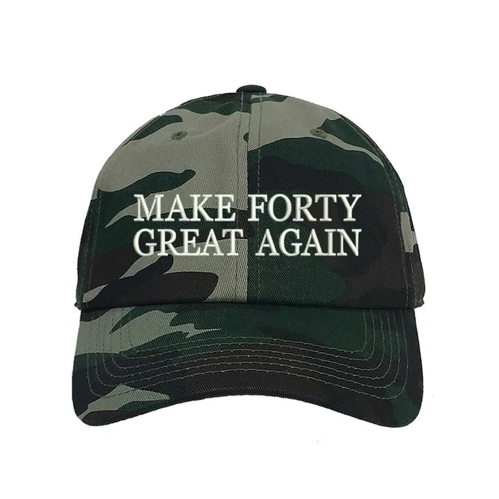 Make Forty Great Again Embroidered Baseball Hat