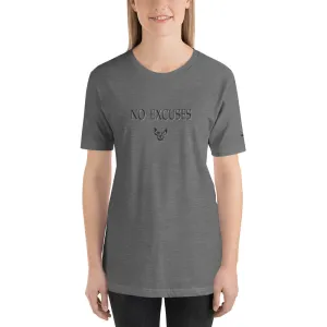 No Excuses, Ladies Short-Sleeve T-Shirt