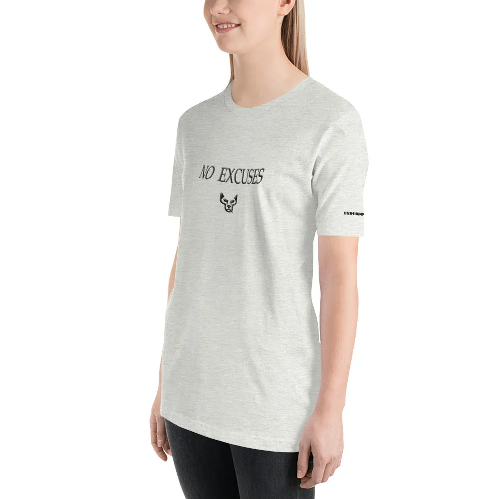 No Excuses, Ladies Short-Sleeve T-Shirt