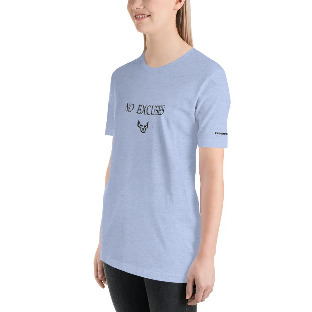 No Excuses, Ladies Short-Sleeve T-Shirt