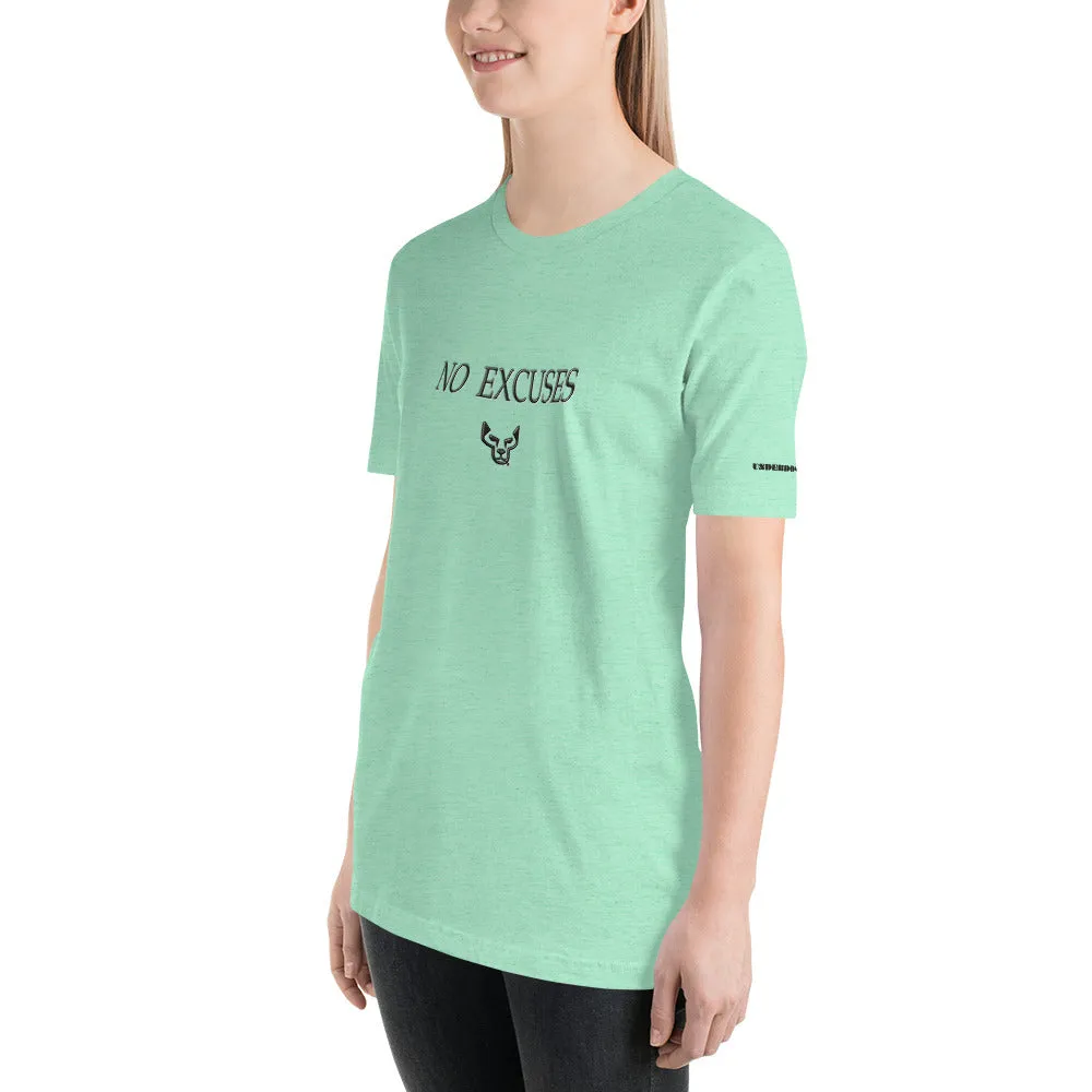 No Excuses, Ladies Short-Sleeve T-Shirt