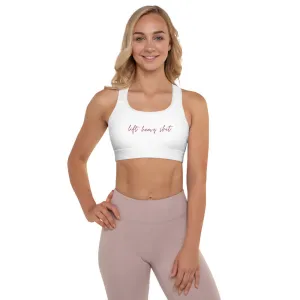 "Lift Heavy Shit- BURGUNDY" Padded Sports Bra