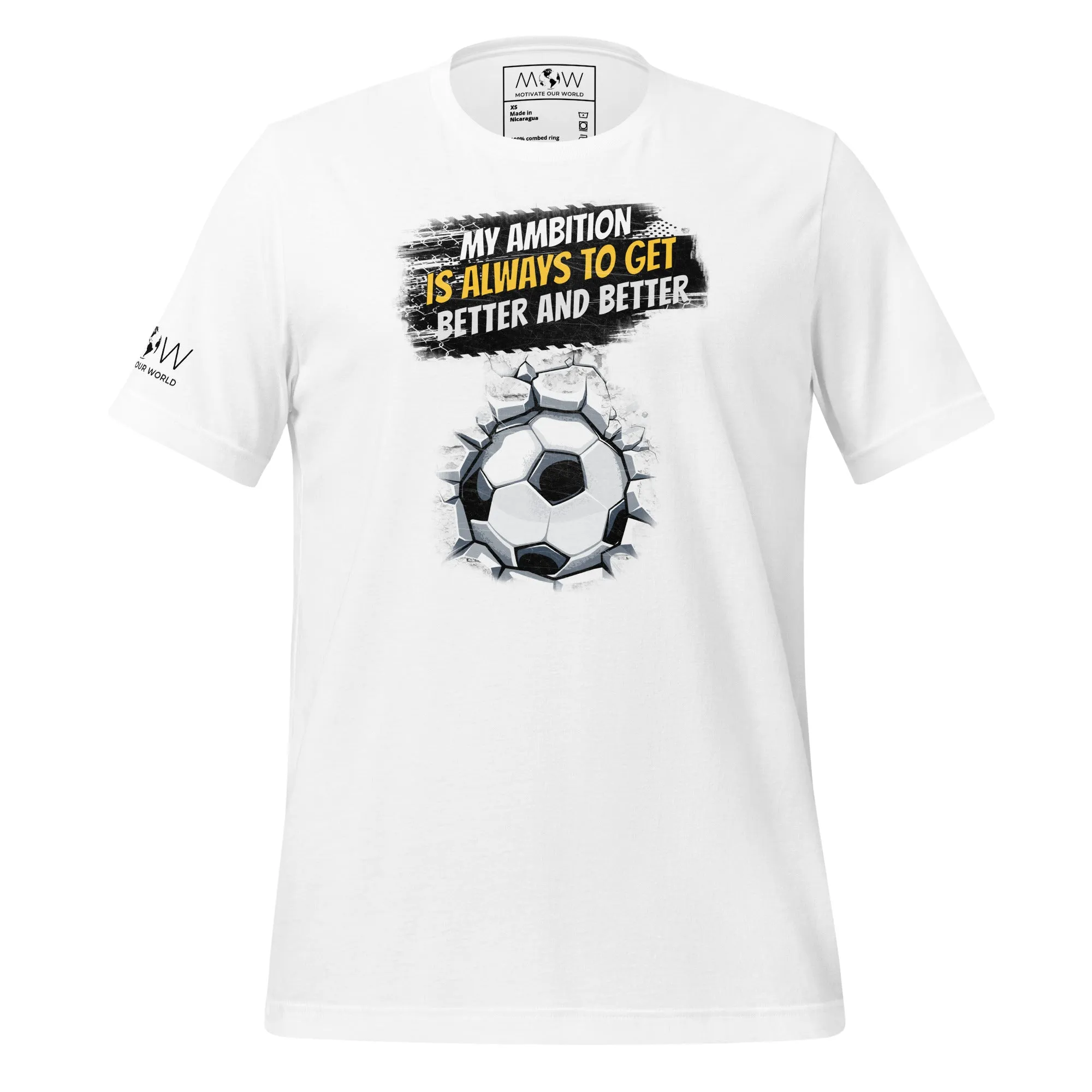 "My Ambition Is Always to Get Better and Better" Soccer Men's T-Shirt