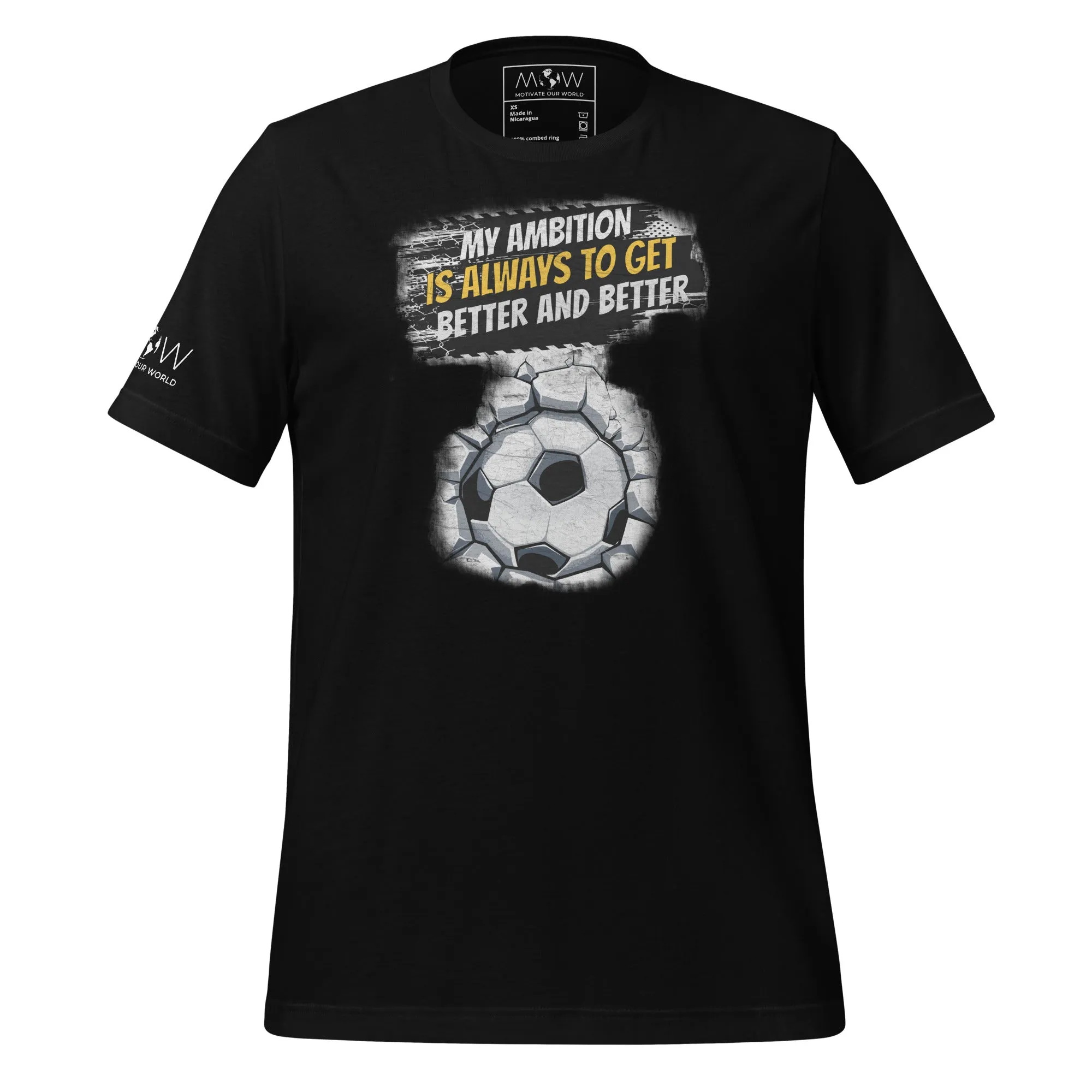 "My Ambition Is Always to Get Better and Better" Soccer Men's T-Shirt