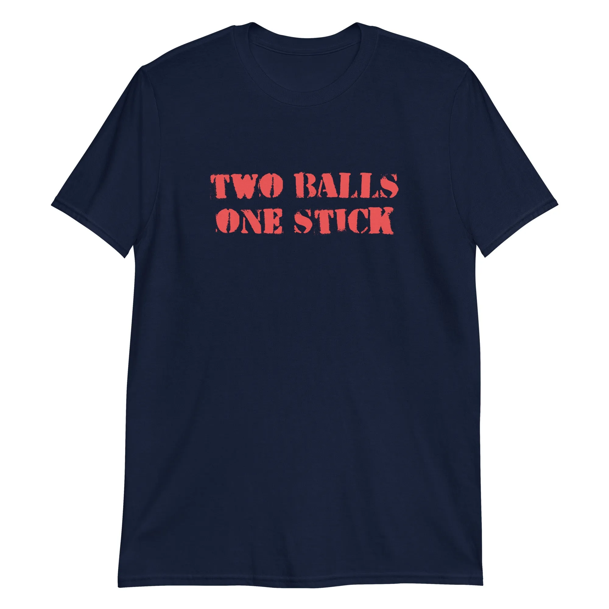 Two Balls One Stick T-Shirt